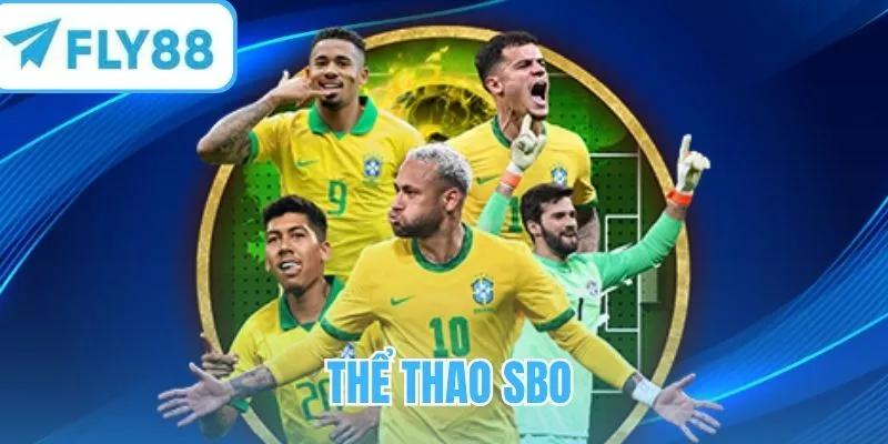 Thể thao SBO - Sảnh cược chuyên nghiệp và uy tín tại châu Á